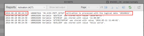 Report dialog diaplying the activation details of a task explicitly indicating the logical date.