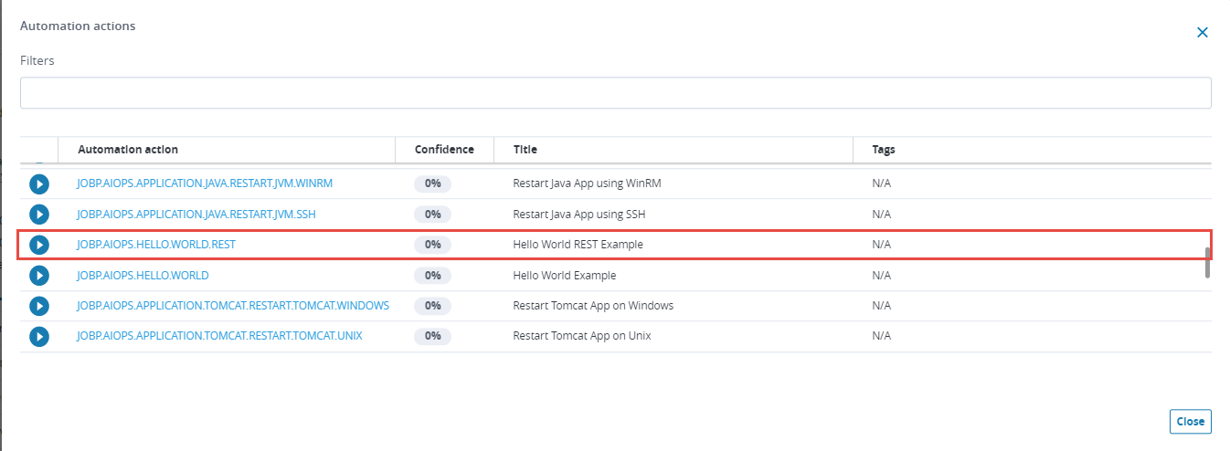 List of recommended remediations, where each entry provides a play button (to execute the Workflow) and a link to open the Workflow in Automic Automation. The HELLO WORLD Workflow that we are going to execute is highlighted.