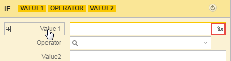 Screesnhots showing the Value field and variables button in the IF field.